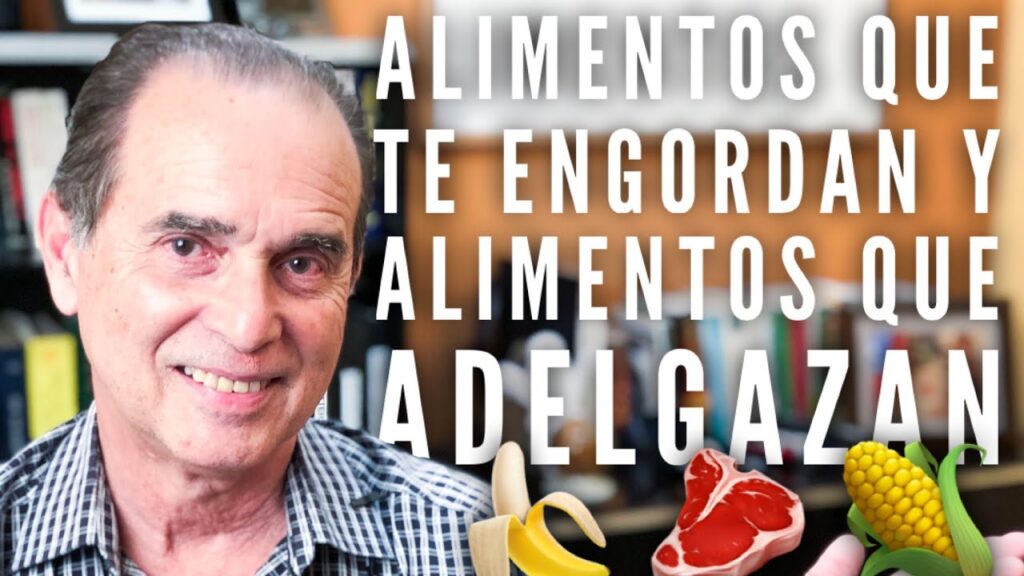 Episodio #34: Alimentos Que Te Engordan Y Alimentos Que Adelgazan